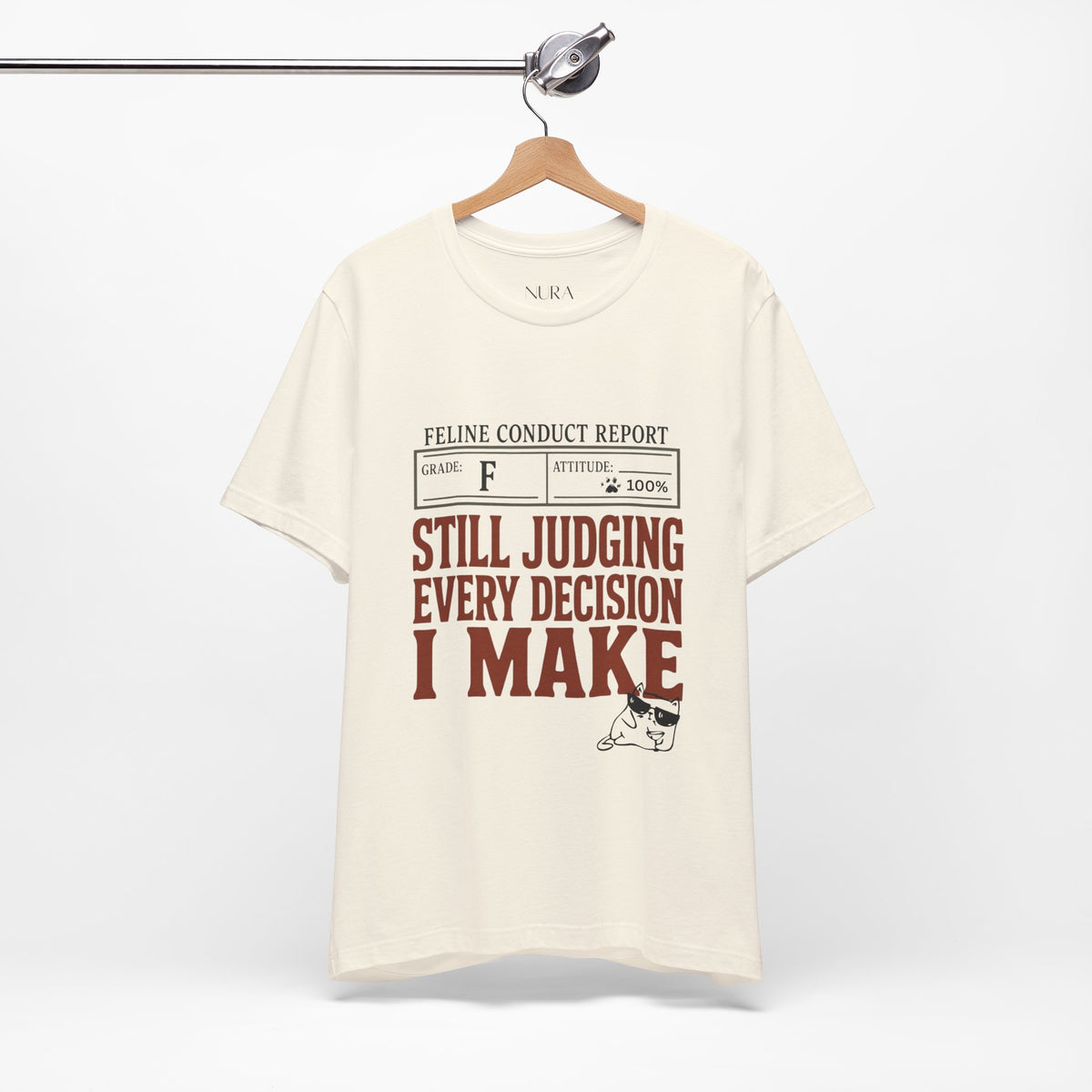 Still Judging Every Decision I Make Comfort Shirt, Funny Cat Shirt, Cat Mom Gift, Sarcastic Cat Lover Tee, Cat Owner Shirt,Cat Behavior Gift